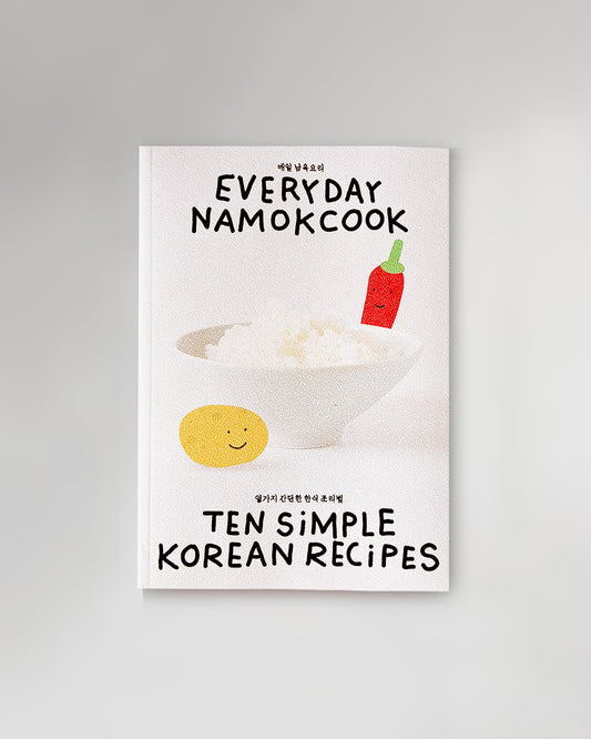 Everyday Namokcook - Ten Simple Korean Recipes